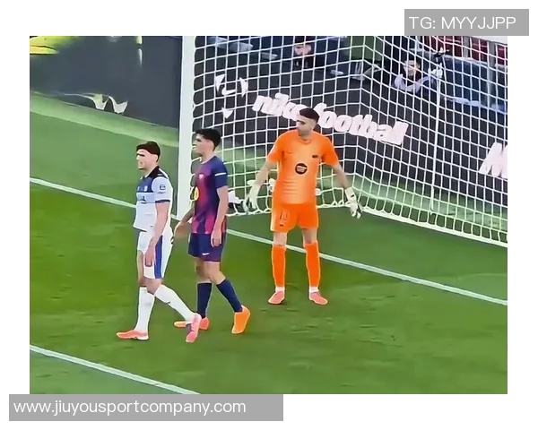 霍安加西亚助力巴萨防守稳固进攻火力全开