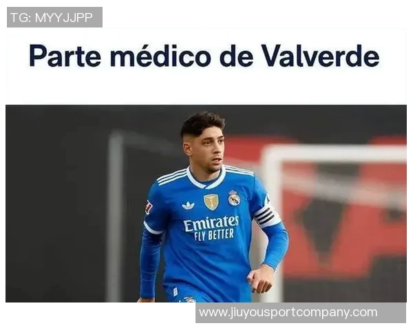 巴尔韦德获准缺席乌拉圭10月比赛球员健康状况良好