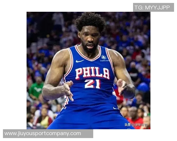 基德评价恩比德全能表现：持球得分能力贯穿职业生涯